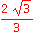 2*sqrt(3)/3