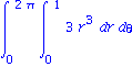 Int(Int(3*r^3, r = 0 .. 1), theta = 0 .. 2*Pi)