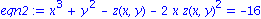 eqn2 := x^3+y^2-z(x, y)-2*x*z(x, y)^2 = -16