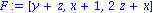 F := VECTOR([y+z, x+1, 2*z+x])