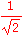 1/sqrt(2)