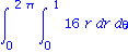 Int(Int(16*r, r = 0 .. 1), theta = 0 .. 2*Pi)