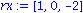 rx := VECTOR([1, 0, -2])