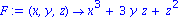 F := proc (x, y, z) options operator, arrow; x^3+3*y*z+z^2 end proc