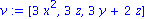 v := VECTOR([3*x^2, 3*z, 3*y+2*z])