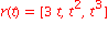 r(t) = [3*t, t^2, t^3]